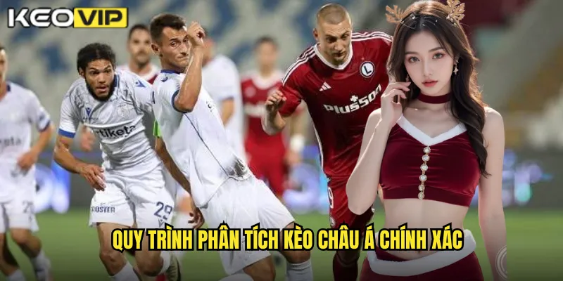 Phân Tích Kèo Châu Á Chính Xác - Nâng Tầm Dự Đoán Tại kèo nhà cái bg 1 Quy trình phân tích kèo châu Á chính xác
